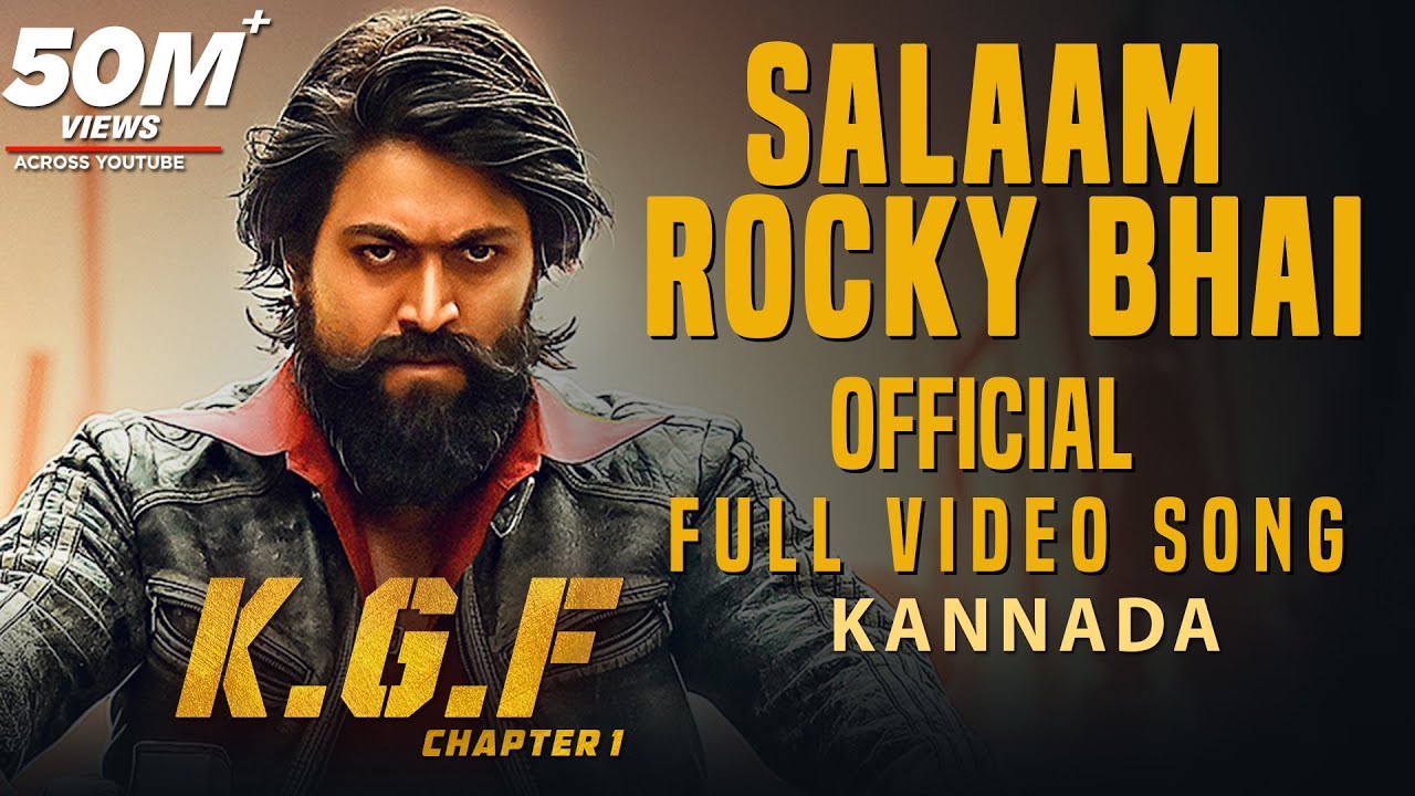 Salaam rocky bhai lyrics Salaam rocky bhai song lyrics kannada